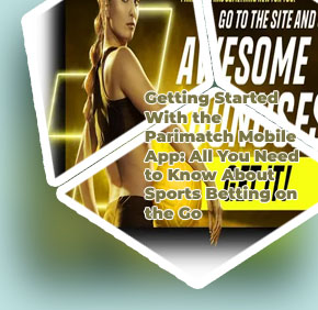 Parimatch online betting app